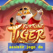 assistir jogo do corinthians ao vivo vto